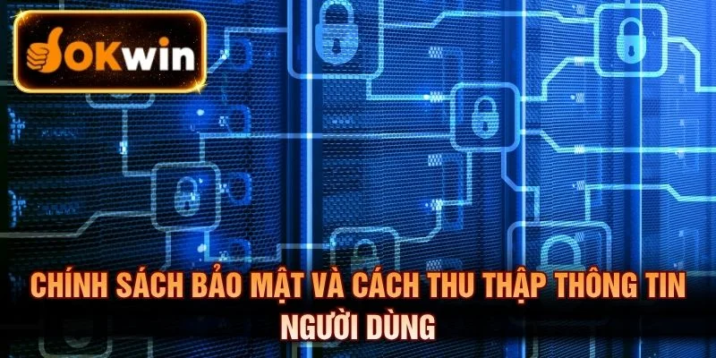 Thu thập dữ liệu người dùng phục vụ cải thiện trải nghiệm